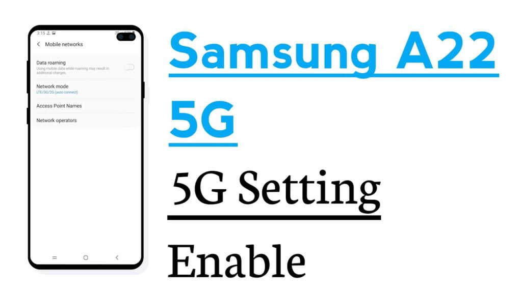 Samsung Galaxy A22 APN Settings